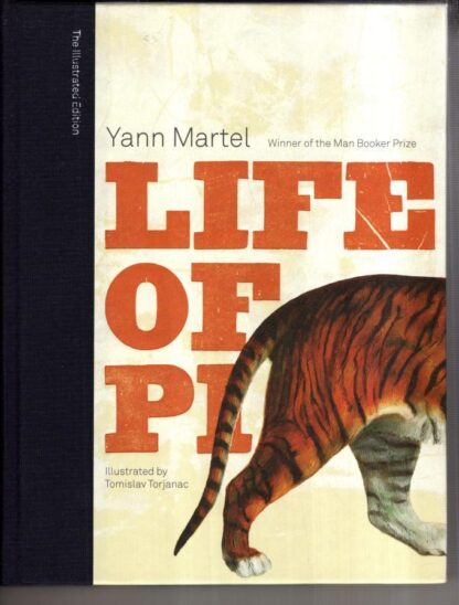Life of Pi: The Illustrated Edition : Yann Martel