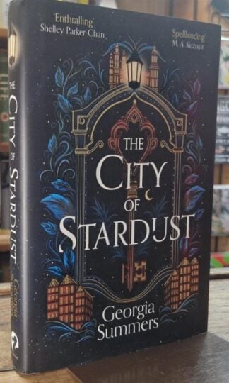 The City of Stardust (Signed) : Georgia Summers