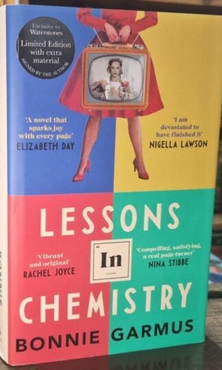 Lessons in Chemistry (Signed) : Bonnie Garmus