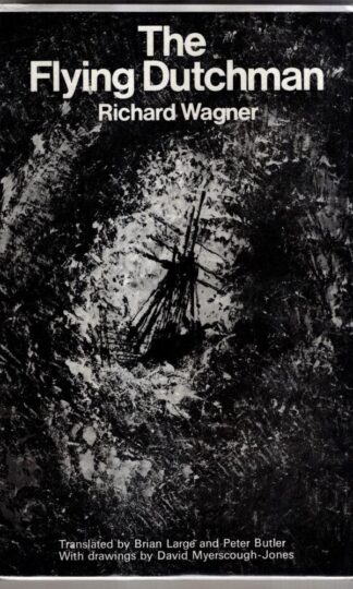 The Flying Dutchman : Richard Wagner
