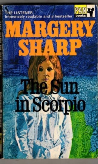 The Sun in Scorpio : Margery Sharp