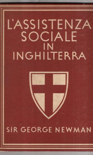 L'Assistenza Sociale In Inghilterra:Sir George Newman