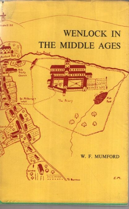 Wenlock in the Middle Ages:W. F. Mumford