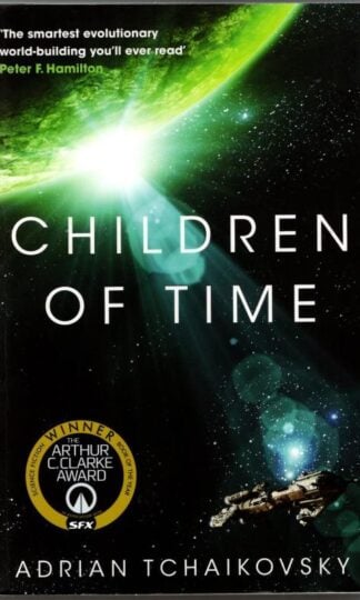 Children of Time : Adrian Tchaikovsky