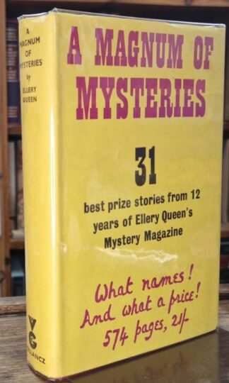 A Magnum of Mysteries. 31 Best prize stories from 12 years of 'Ellery Queen's Mystery Magazine' : Anthony Boucher (Introduction)
