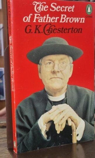 The Secret of Father Brown : G.K. Chesterton