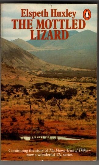 The Mottled Lizard : Elspeth Huxley