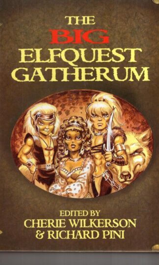 The Big Elfquest Gatherum:Pini Wilerson