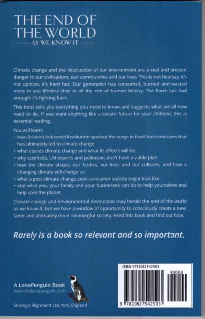 Climate change means The End of the World as We Know It:Steve Shelley - Image 2