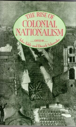 The Rise of Colonial Nationalism : John Eddy