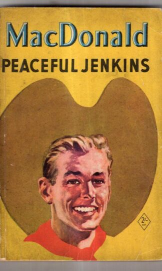 Peaceful Jenkins : William Colt MacDonald