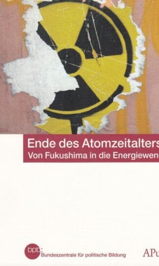 Ende des Atomzeitalters?: