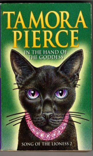 In The Hand Of The Goddess : Tamora Pierce