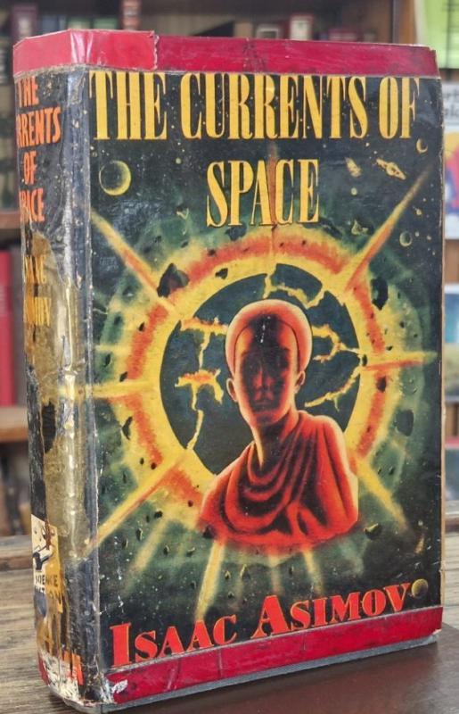 The Currents Of Space : Isaac Asimov