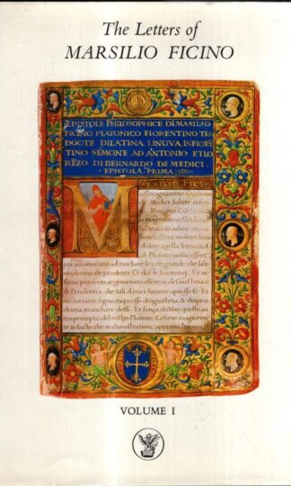 The Letters of Marsilio Ficino: v. 1 : Marsilio Ficino