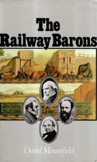 Railway Barons : David Mountfield