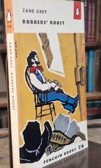 Robbers' Roost : Zane Grey