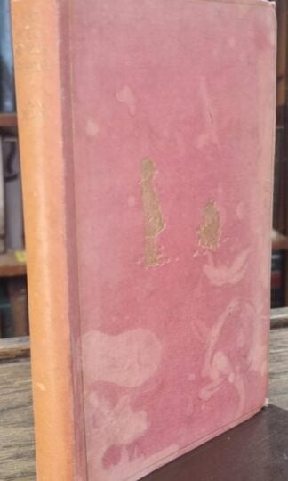 The House At Pooh Corner (First edition) : A.A.Milne