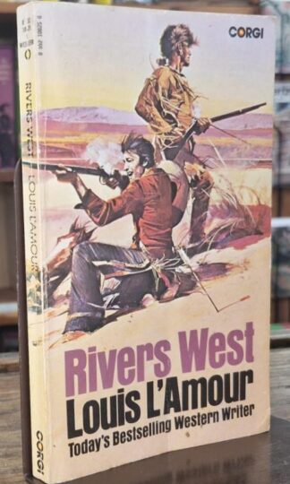 Rivers West : Louis L'Amour