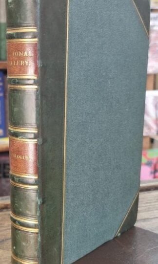 Catalogue of the Pictures in the National Gallery : Ralph Nicholson Wornum and