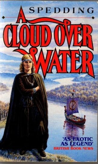 A Cloud Over Water : Alison Spedding
