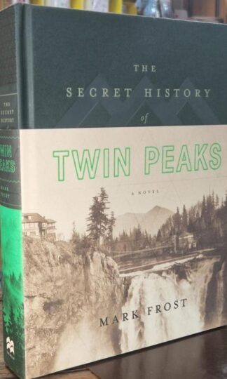 The Secret History of Twin Peaks : Mark Frost