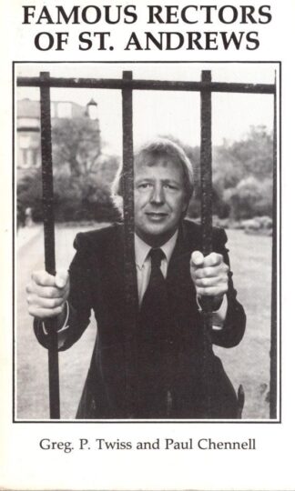 Famous Rectors Of St. Andrews:Greg P; Chennell Paul Twiss