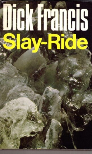 Slay-ride:Dick Francis