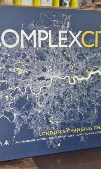 Complex City: London's Changing Character : Riba