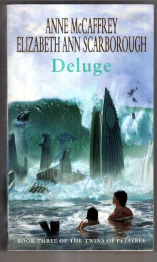 Deluge : Elizabeth Ann Scarborough Anne McCaffrey