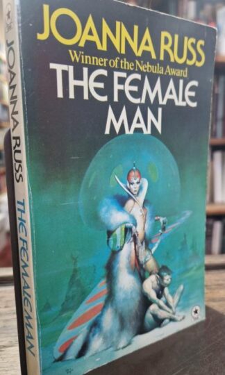 The Female Man : Joanna Russ