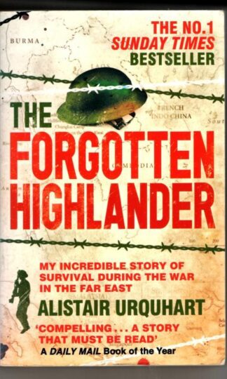 The Forgotten Highlander : Alistair Urquhart
