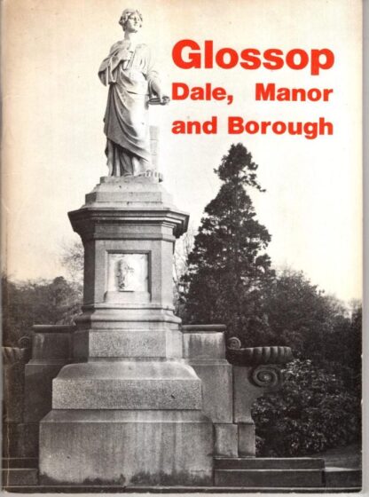 Glossop Dale Manor and Borough : Joseph Scott