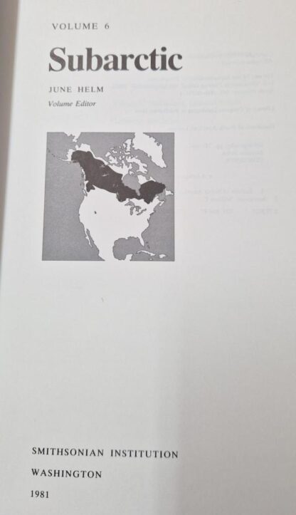 Handbook of North American Indians,Volume 6: Subarctic : William C. Sturtevant - Image 2