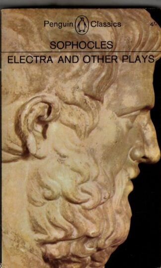 Sophocles. Electra and Other Plays : E.F. Watling (translator)