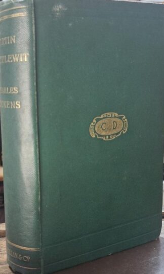 Life and Adventures of Martin Chuzzlewit : Charles Dickens