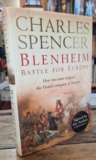 Blenheim: Battle for Europe : Charles Spencer