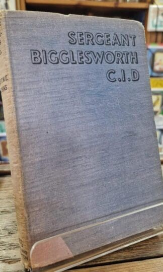 Sergeant Bigglesworth C.I.D : Captain W. E. Johns