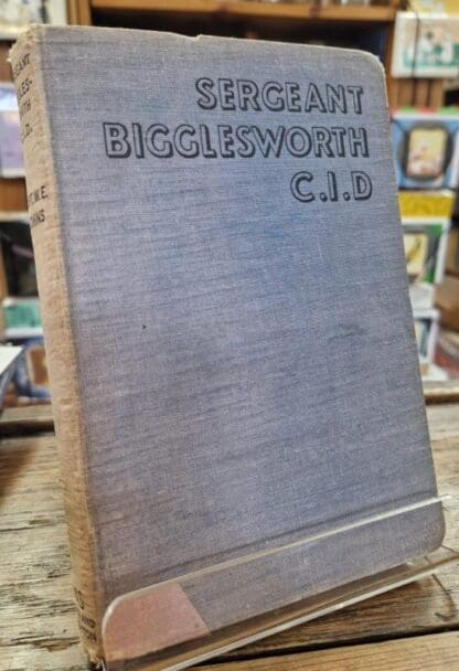 Sergeant Bigglesworth C.I.D : Captain W. E. Johns