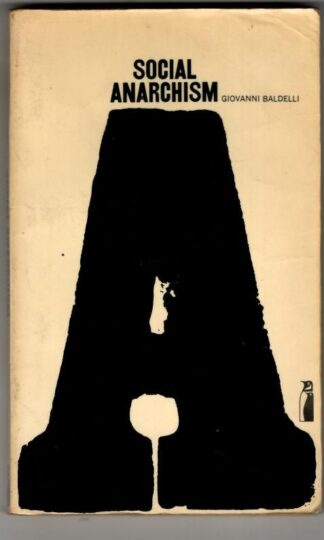 Social Anarchism : Giovanni Baldelli