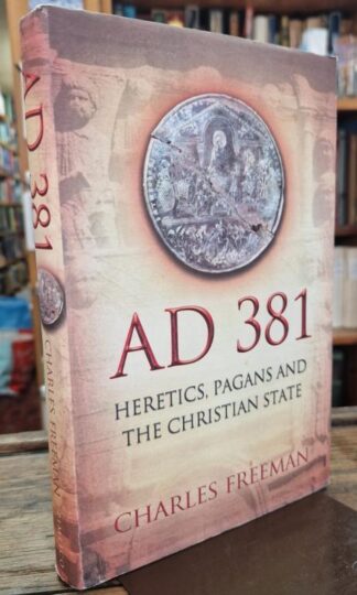 AD 381 : Charle Freeman