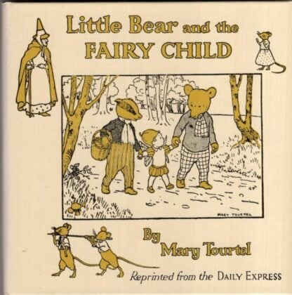 The Adventures of Rupert. A collection of the first four publications by Mary Tourtel.:Mary Tourtel - Image 2