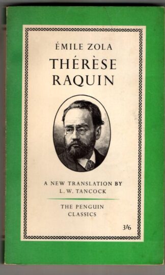 Thérèse Raquin : Emile Zola