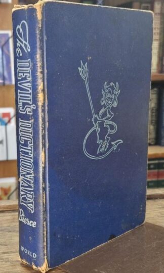 The Devil's Dictionary : Ambrose Bierce