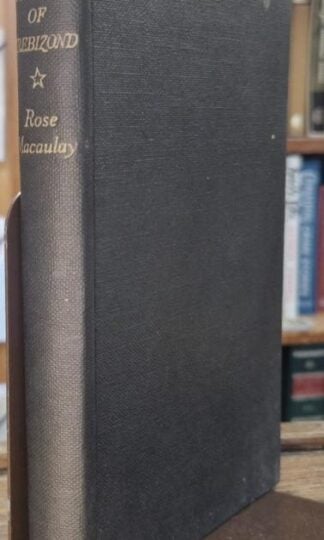 The Towers of Trebizond : Rose Macaulay