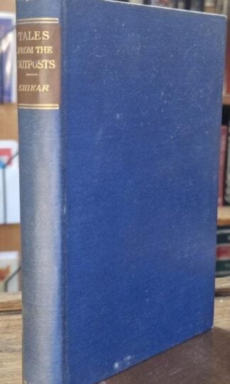 Blackwood' Tales From The Outposts: Shikar : Lieut-Col. L. A. Bethell (ed.)