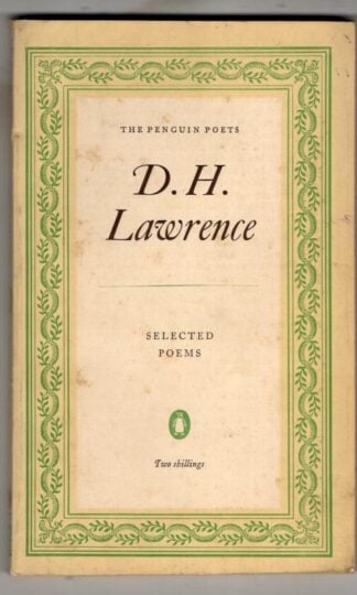 Selected Poems (Penguin Poets) : D.H. Lawrence