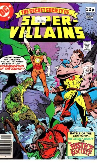 The Secret Society of Super Villians #15 1978 : Bob Rozakis