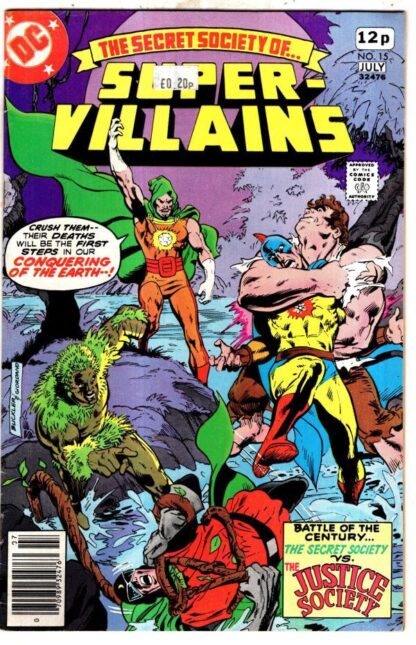 The Secret Society of Super Villians #15 1978 : Bob Rozakis