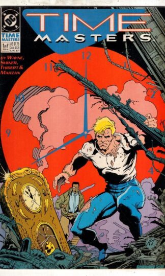 Time Masters #1 DC 1990:Bob Wayne